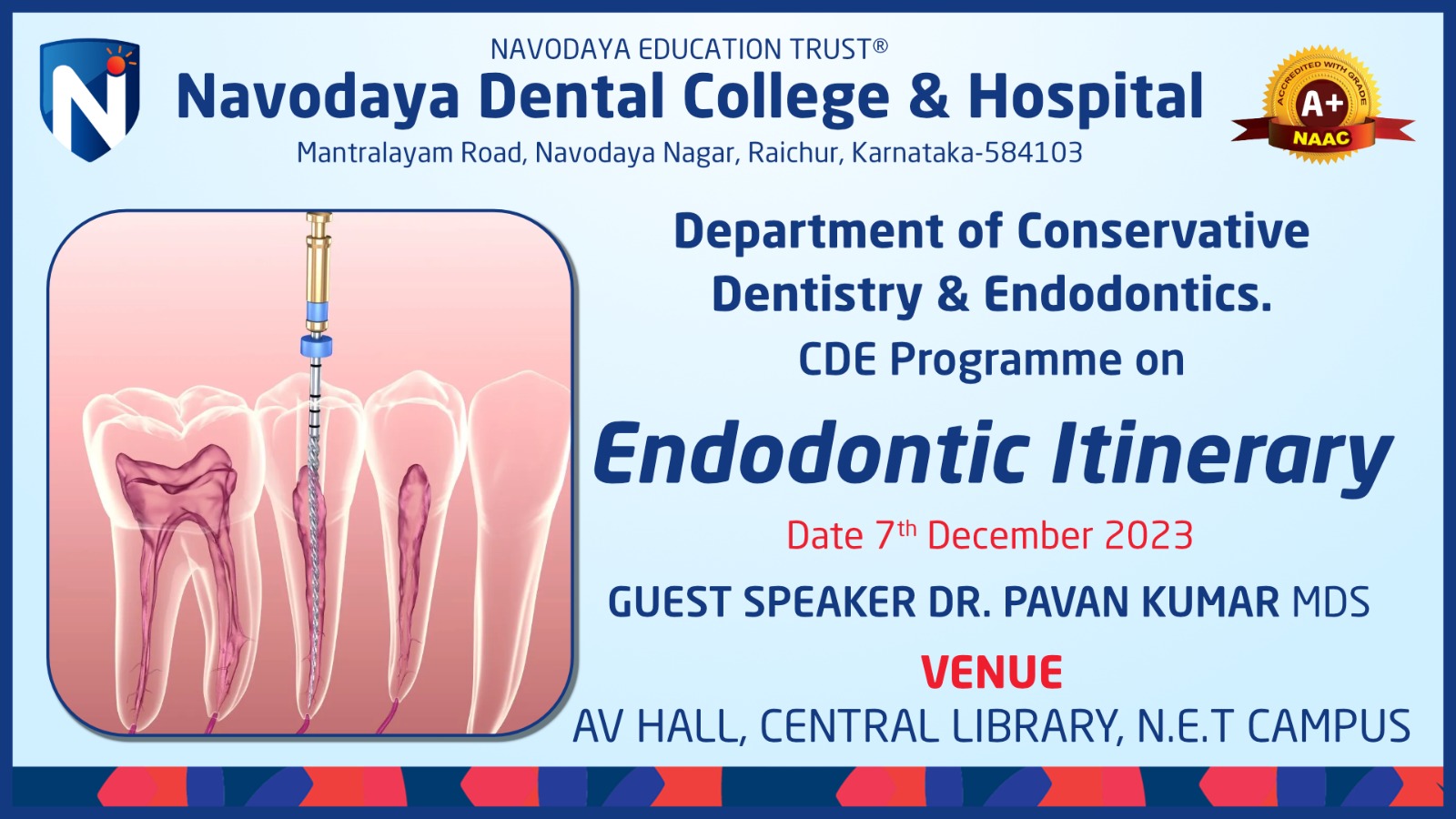 Navodaya Dental College -CDE programme on 7 December 2023 on the topic Endodontic Itinerary