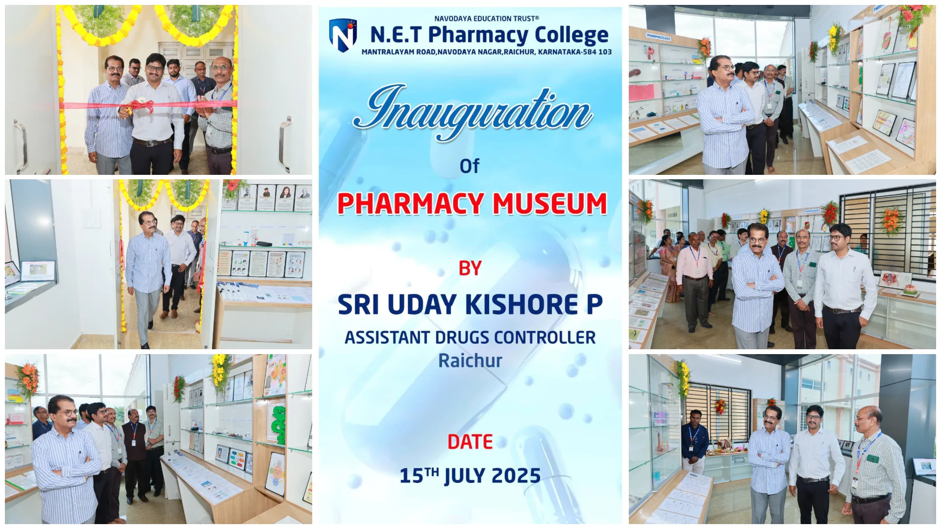 Inauguration of Pharmacy Museum at N.E.T Pharmacy College